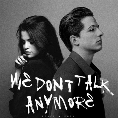 charlie puth - we don't talk anymore